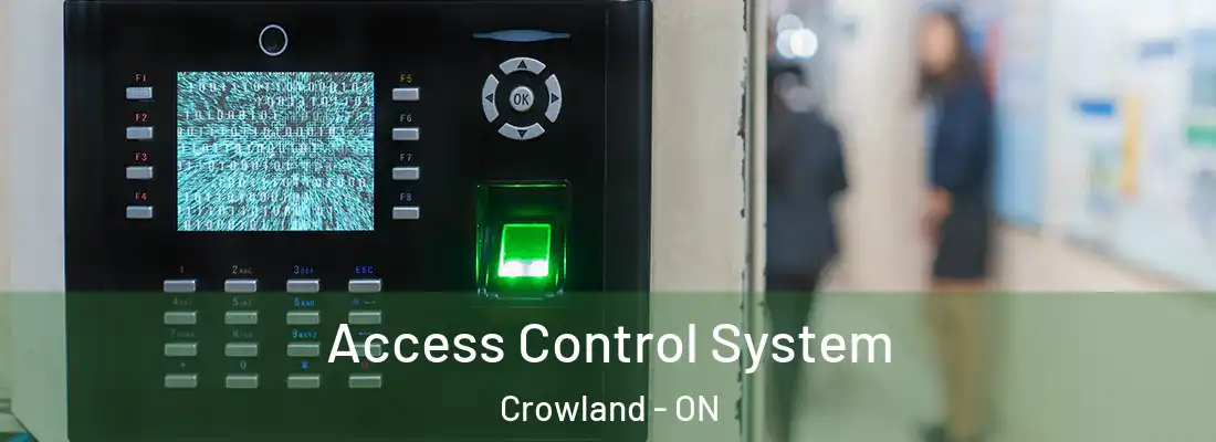 Access Control System Crowland - ON