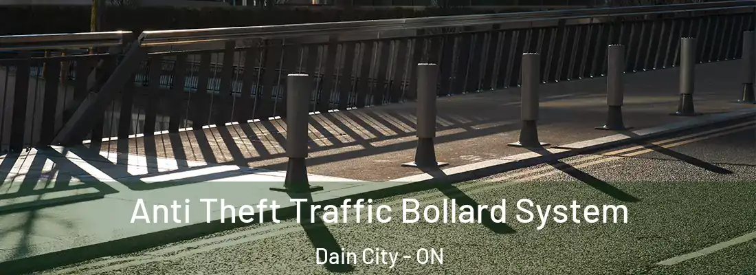 Anti Theft Traffic Bollard System Dain City - ON