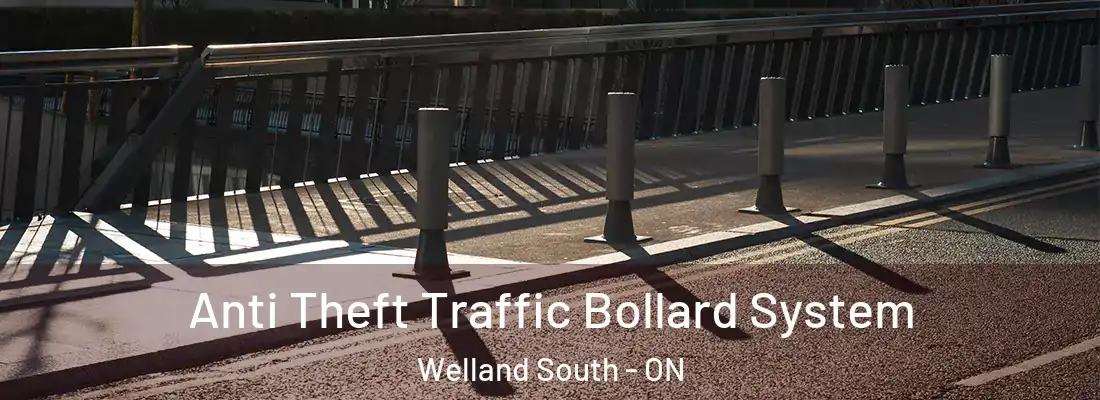 Anti Theft Traffic Bollard System Welland South - ON