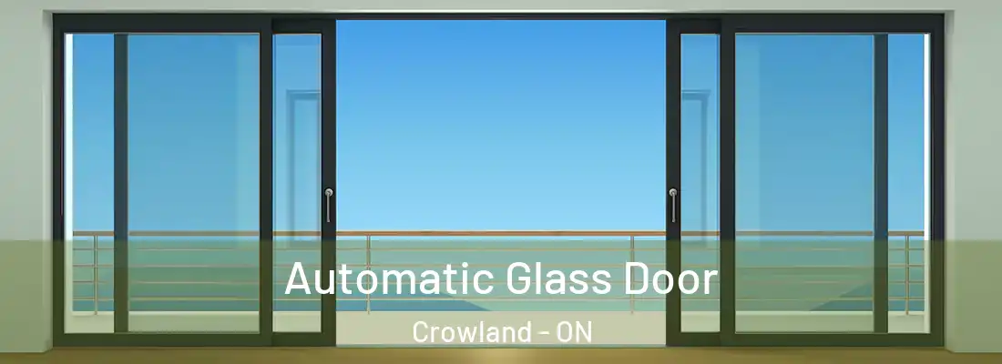 Automatic Glass Door Crowland - ON