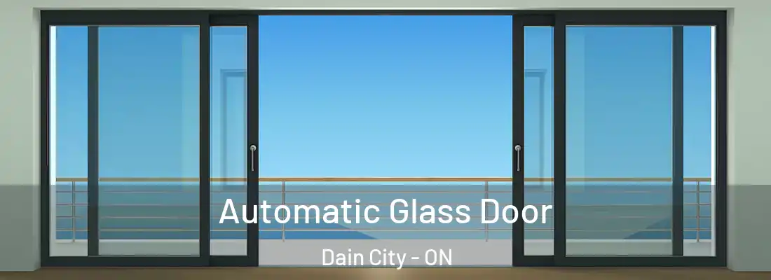 Automatic Glass Door Dain City - ON