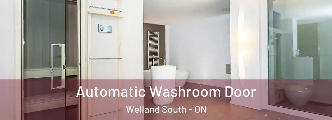 Automatic Washroom Door Welland South - ON