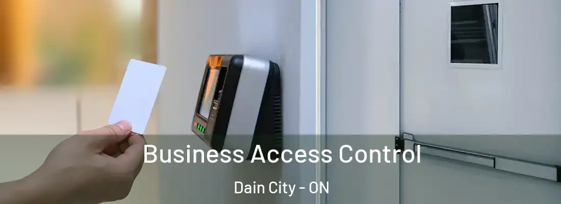 Business Access Control Dain City - ON