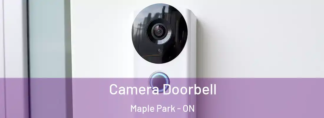  Camera Doorbell Maple Park - ON