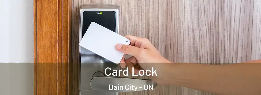 Card Lock Dain City - ON