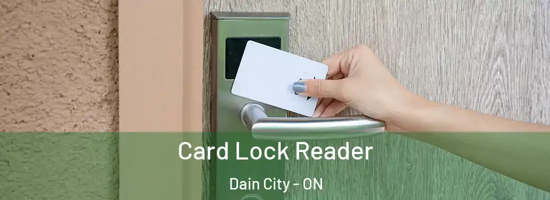  Card Lock Reader Dain City - ON