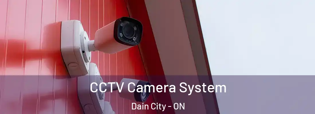 CCTV Camera System Dain City - ON