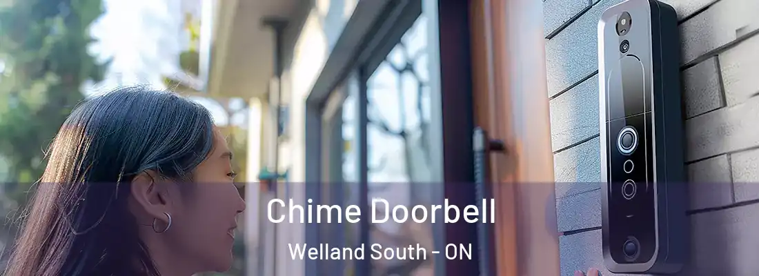 Chime Doorbell Welland South - ON