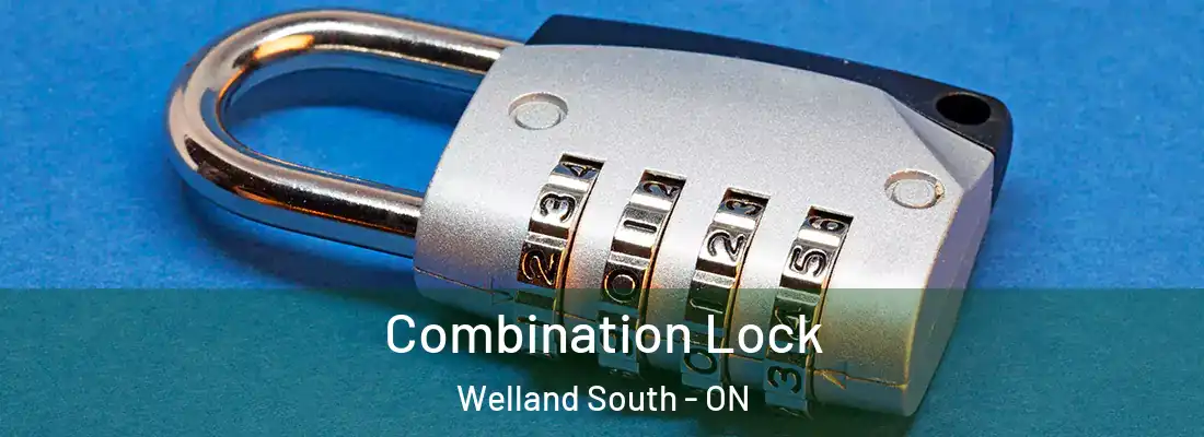 Combination Lock Welland South - ON