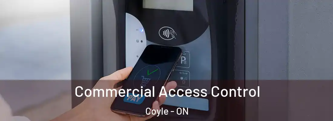 Commercial Access Control Coyle - ON