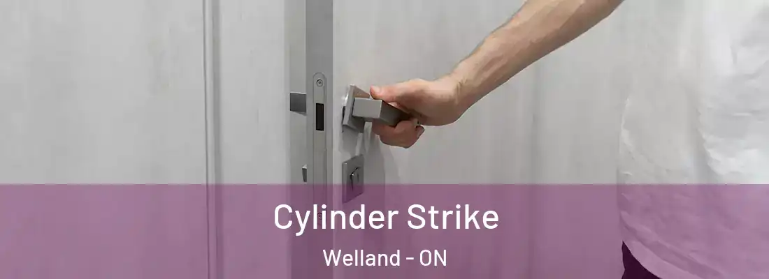  Cylinder Strike Welland - ON