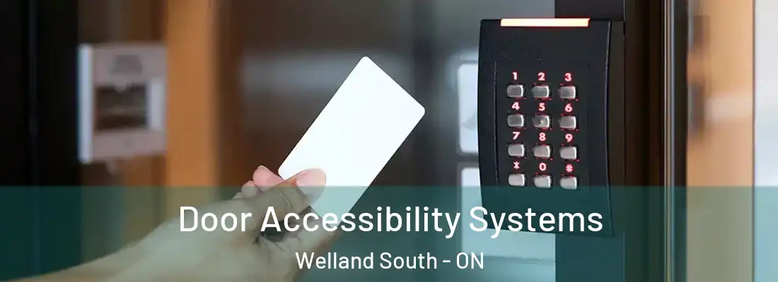  Door Accessibility Systems Welland South - ON