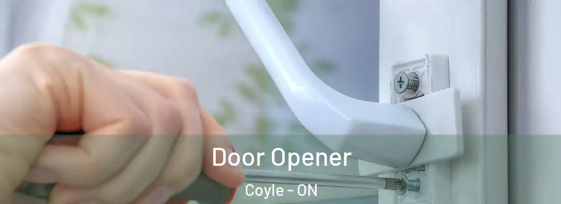 Door Opener Coyle - ON