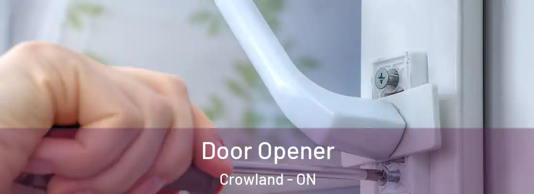 Door Opener Crowland - ON