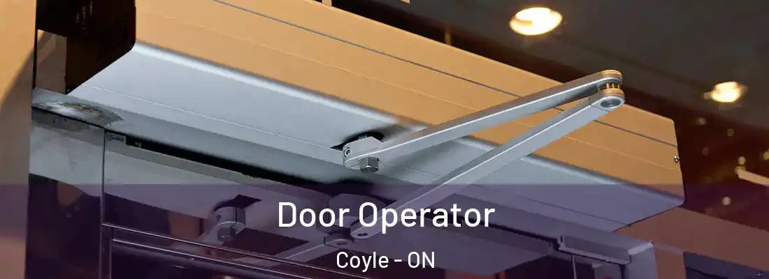 Door Operator Coyle - ON