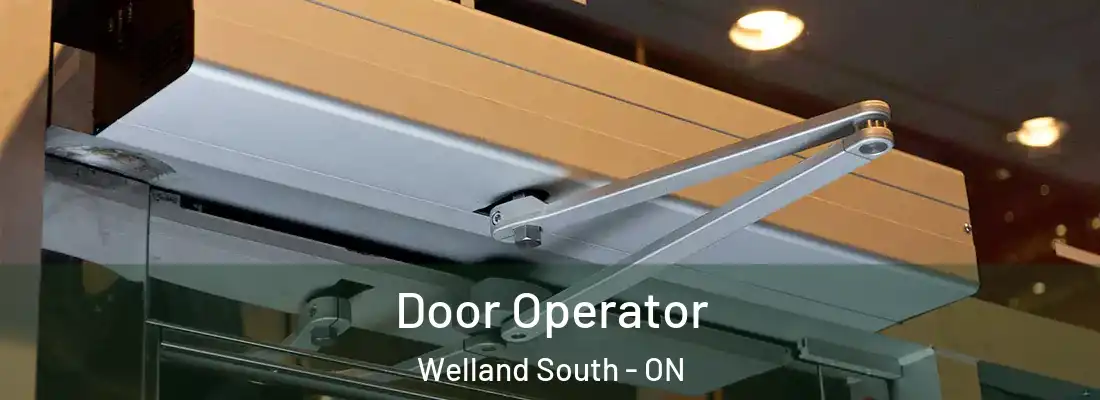  Door Operator Welland South - ON