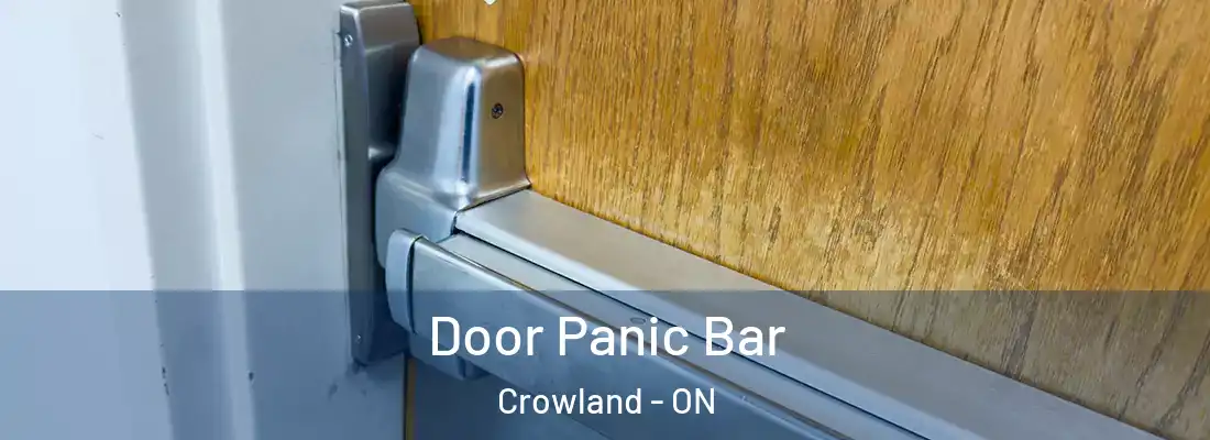  Door Panic Bar Crowland - ON