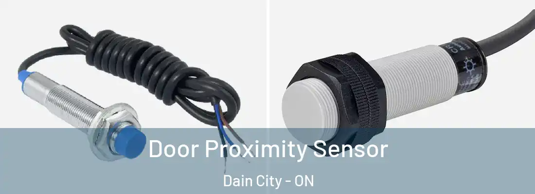 Door Proximity Sensor Dain City - ON