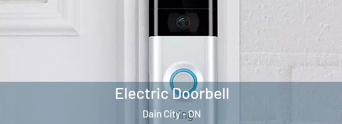 Electric Doorbell Dain City - ON