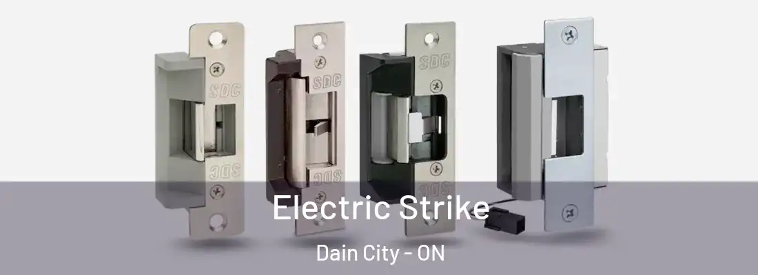 Electric Strike Dain City - ON