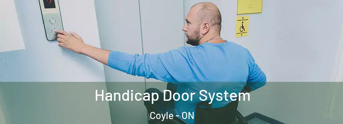 Handicap Door System Coyle - ON