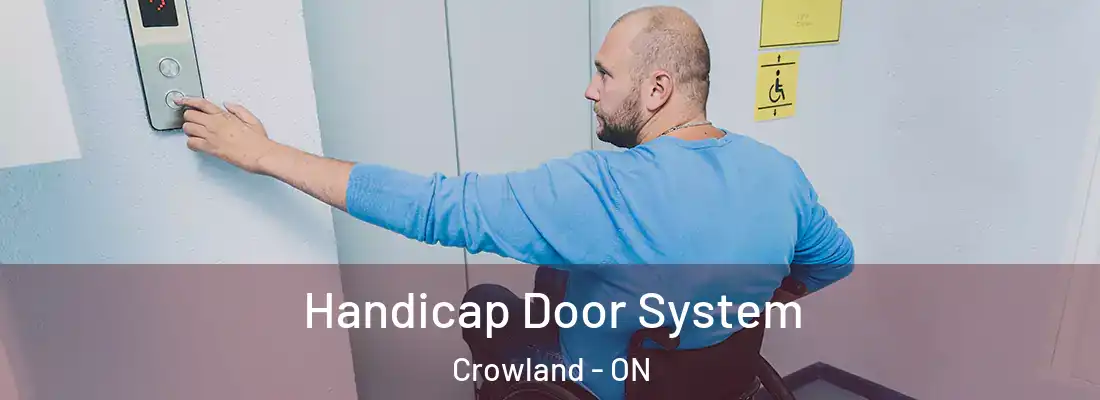 Handicap Door System Crowland - ON
