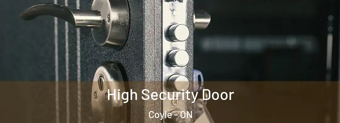 High Security Door Coyle - ON