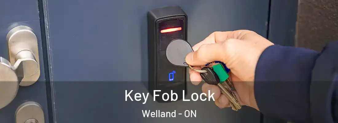  Key Fob Lock Welland - ON
