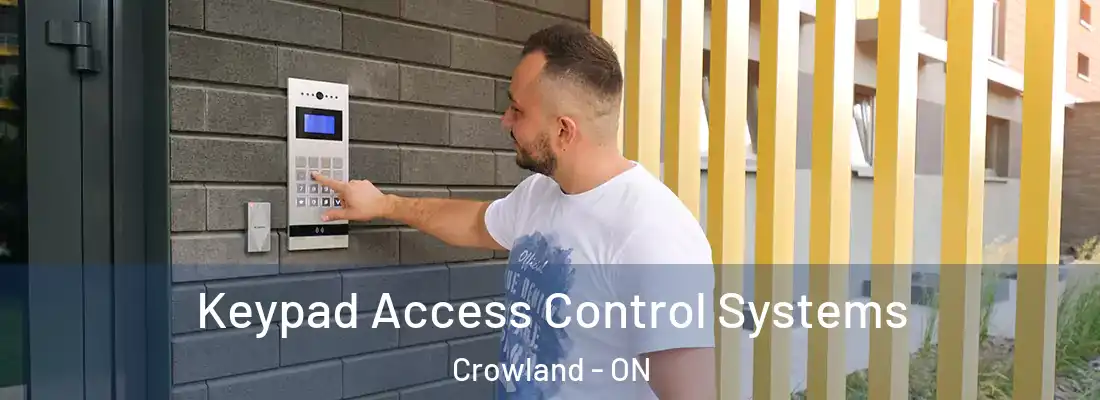 Keypad Access Control Systems Crowland - ON