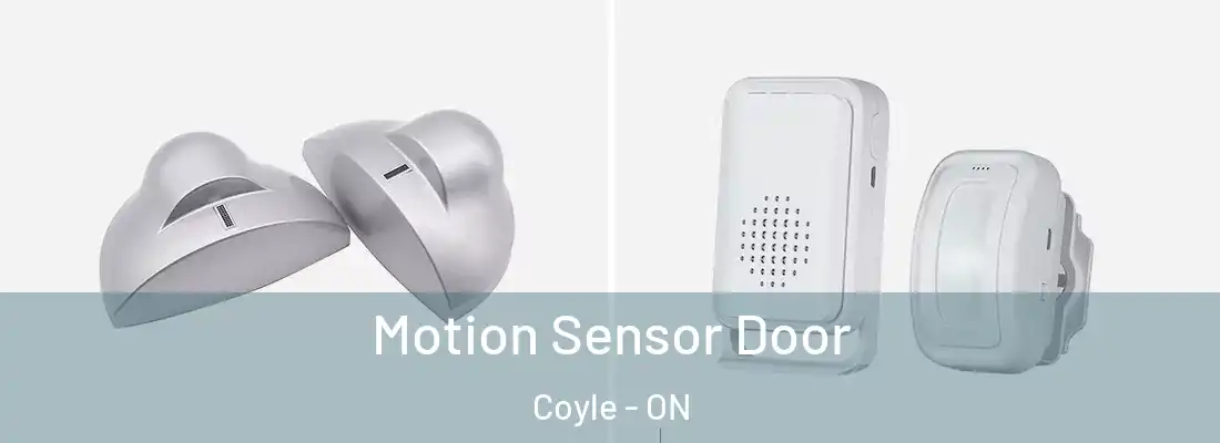  Motion Sensor Door Coyle - ON