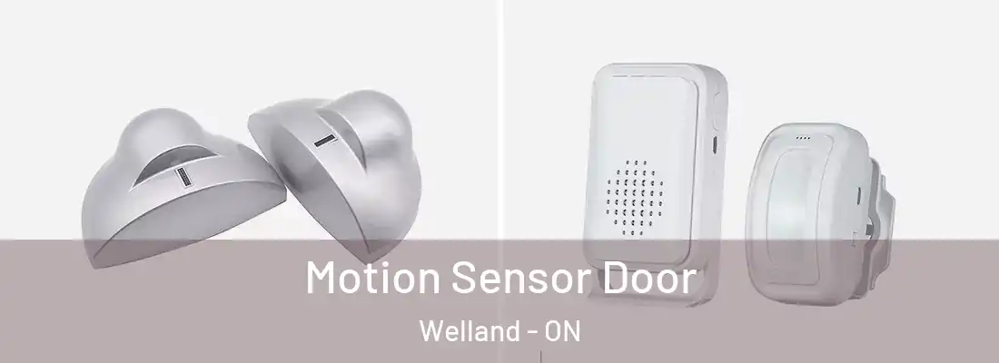  Motion Sensor Door Welland - ON