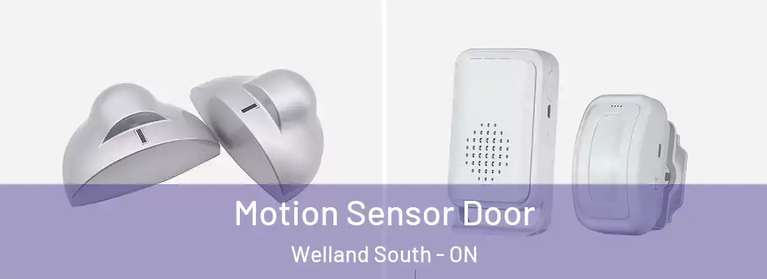  Motion Sensor Door Welland South - ON