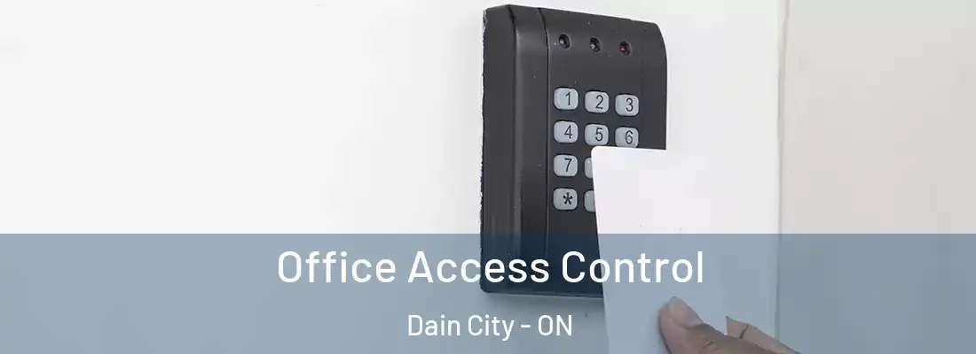  Office Access Control Dain City - ON