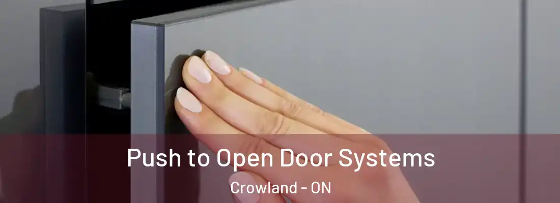  Push to Open Door Systems Crowland - ON