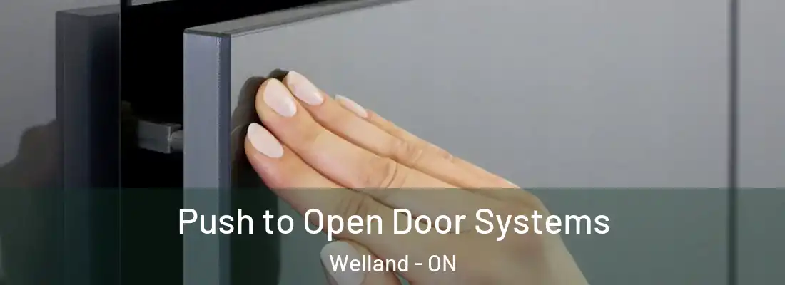  Push to Open Door Systems Welland - ON