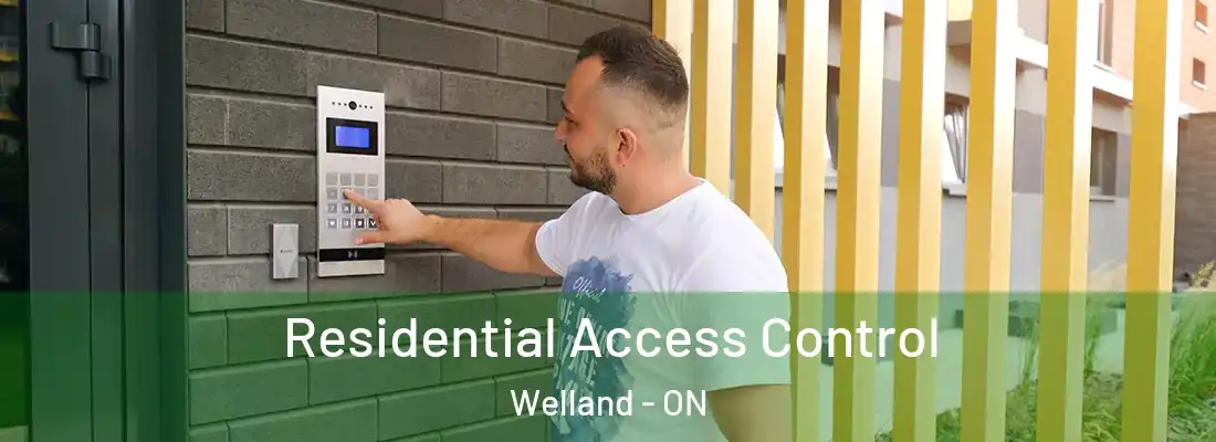 Residential Access Control Welland - ON