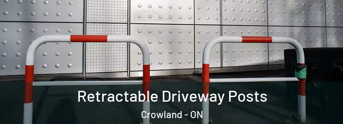 Retractable Driveway Posts Crowland - ON