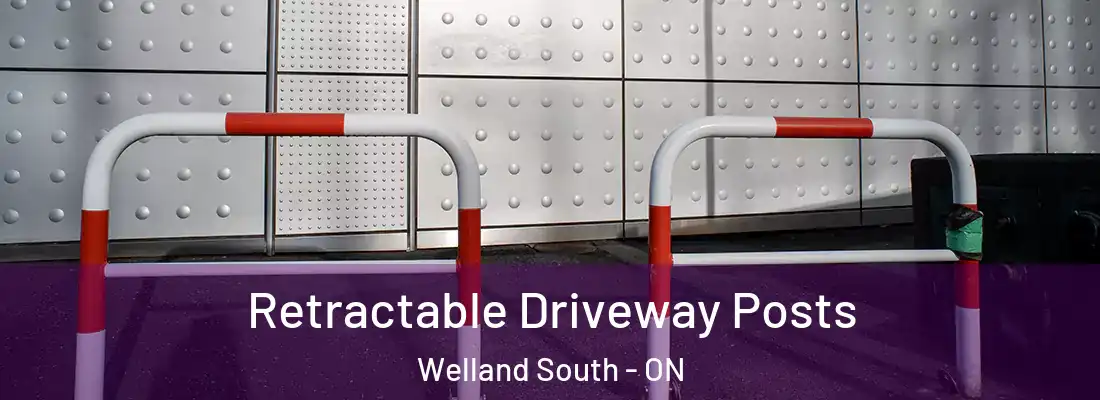  Retractable Driveway Posts Welland South - ON