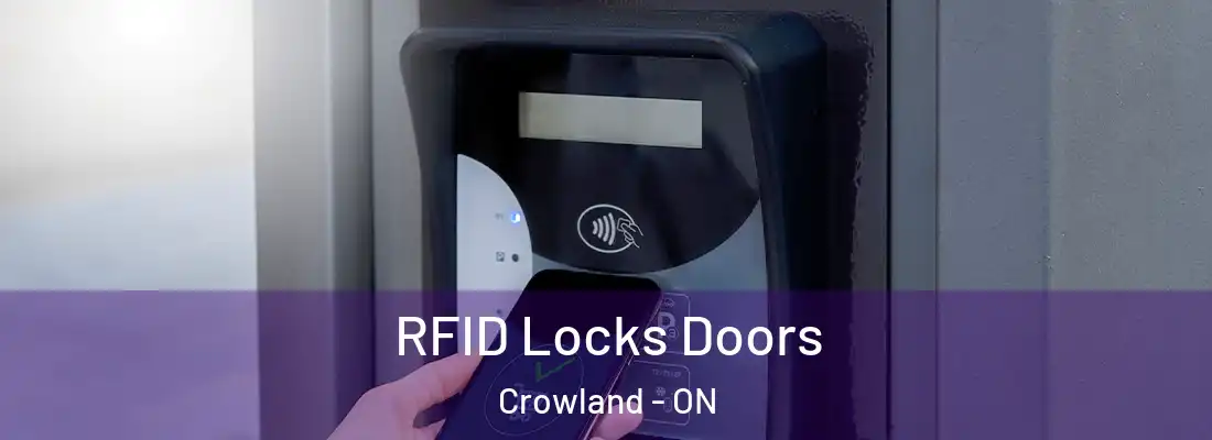 RFID Locks Doors Crowland - ON