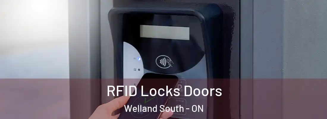 RFID Locks Doors Welland South - ON