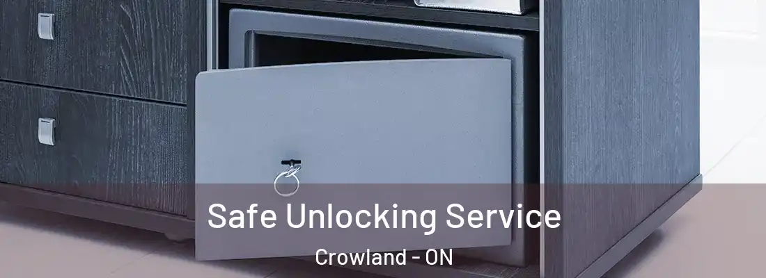  Safe Unlocking Service Crowland - ON