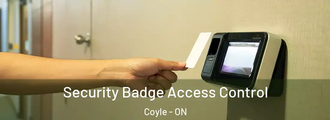  Security Badge Access Control Coyle - ON