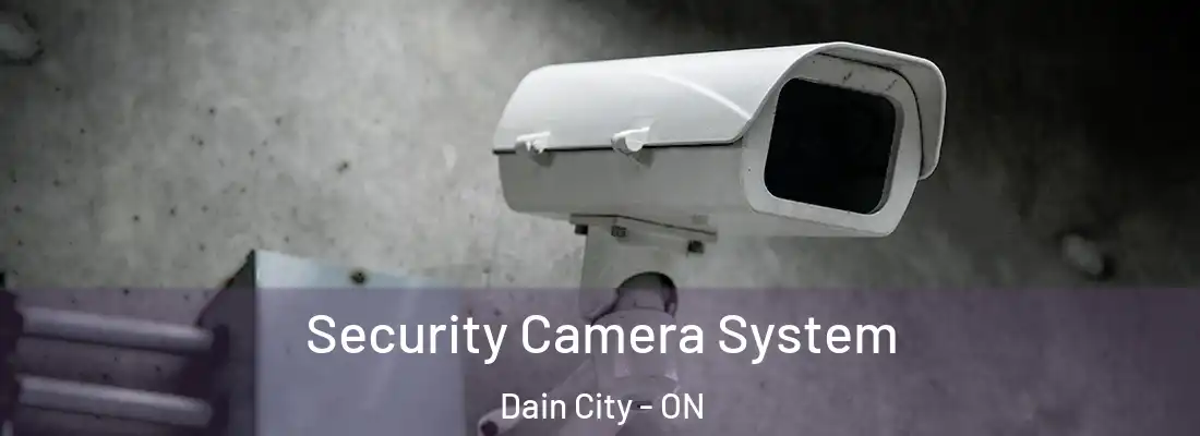 Security Camera System Dain City - ON