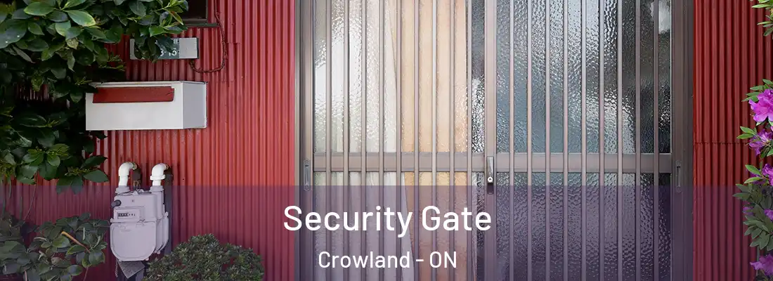 Security Gate Crowland - ON
