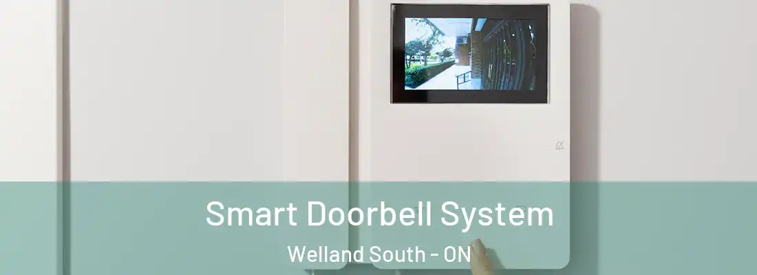 Smart Doorbell System Welland South - ON