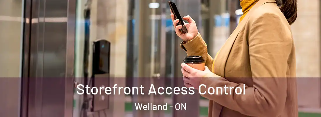  Storefront Access Control Welland - ON