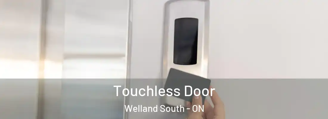 Touchless Door Welland South - ON