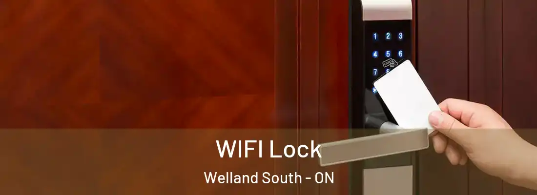  WIFI Lock Welland South - ON