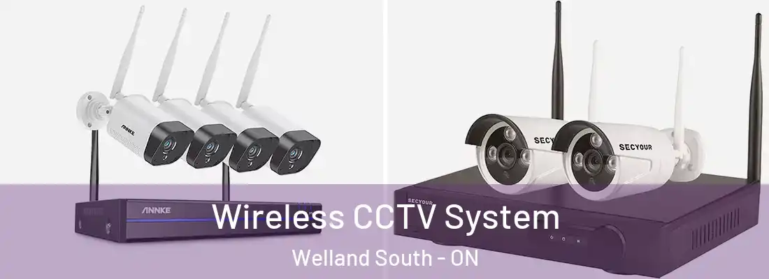 Wireless CCTV System Welland South - ON